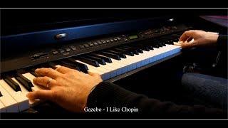 Gazebo - I Like Chopin - Piano Cover