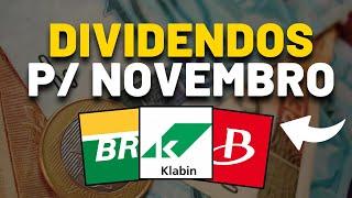 AÇÕES COM DIVIDENDOS PARA NOVEMBRO - PARTE 3: BRAP4 PETR4 e KLBN11 KLBN4