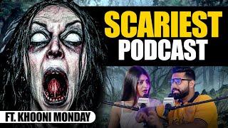 Real Horror Stories Podcast ft @KhooniMonday | Ghost Stories | Hindi Horror Podcast | Sadhika Sehgal