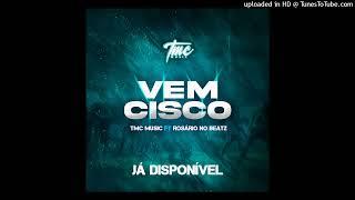 TMC MUSIC ft ROSÁRIO BEATZ- VEM CISCÓ (Afro House)