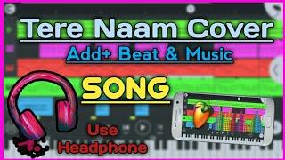 Tere Naam_Cover_Vicky Singh _|_ Salman Khan _|_ Add Beat & Music _|_ Zk Production