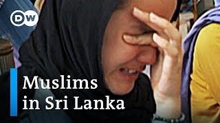 Sri Lanka: Muslim refugees fear repercussions after jihadist attacks | DW Stories