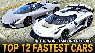 Top 12 FASTEST Cars In The World Making HISTORY!