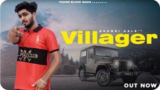 Villager - Gaamdi Aala - New Haryanvi Song 2022