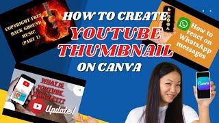 How to create YouTube Thumbnail on Canva || Mobile tutorial