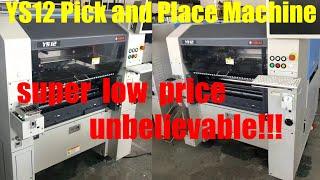 Yamaha YS12 Pick and Place Machine｜Why Everyone Likes to Buy SMT Machines in China｜Lots of stock！！