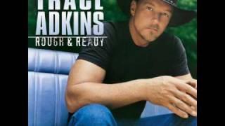 trace adkins -one hot mama