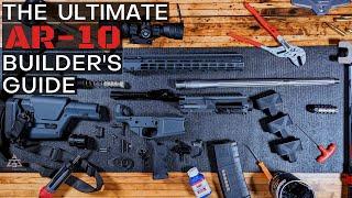 The Ultimate AR-10 Builder's Guide Starts Here! | AT3 Tactical