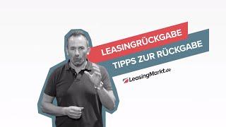 Leasingrückgabe: Tipps zur Rückgabe von Leasingautos | Leasing einfach erklärt  LeasingMarkt.de