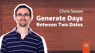 Generating days between two dates