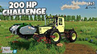 First Day at 200HP Challenge at Calm Lands - FS 22 - PS5 - #calmlands200challenge