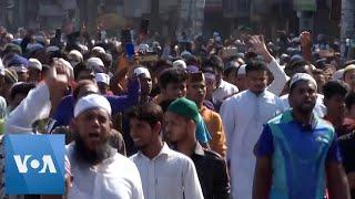 Protests Erupt in Bangladesh, Amid Muslim-Hindu Tension