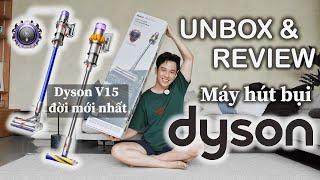 Trên tay Máy hút bụi Dyson V15 đời mới nhất  Tại sao mình mê Dyson đến thế? // Dinology