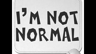 Are You Normal?