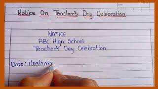 Notice On Teacher's Day Celebration || Powerlift Essay Writing || Notice On Teacher's Day
