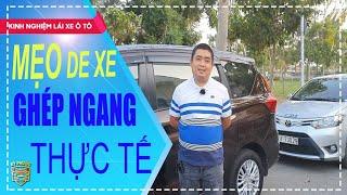 Ghép Xe Ngang Ngoài Thực Tế - MẸO CỰC KỲ ĐƠN GIẢN Cho Tài Mới - Chuẩn Không Cần Chỉnh