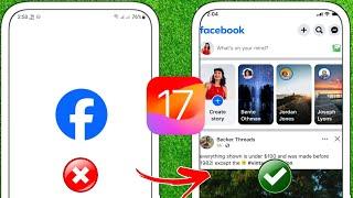 How to Fix Facebook App Not Working in iPhone [iOS 17]