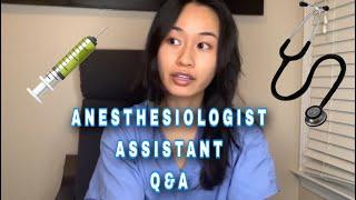 Certified Anesthesiologist Assistant Introduction Q&A