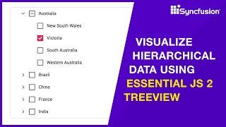 View Hierarchical Data Using Essential JS 2 TreeView Component
