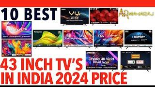  Top 10 Best 43 Inch TV's iN India 2024 |  43 Inch Tv Price | SONY, SAMSUNG, LG,VU, Panasonic