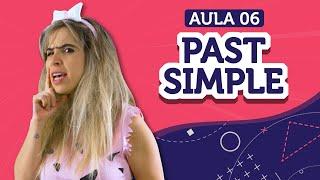 SIMPLE PAST: aprenda a falar sobre o PASSADO em inglês (DID) | Aula 06 - English in Brazil