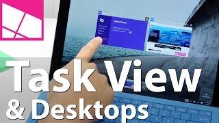 How to use Windows 10 Task View and Virtual Desktops