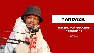 EP 11| Yanda 2K on Growing Up in a Funny Family, Suburbs vs Kasi Living, Tiktok, His First Campaign