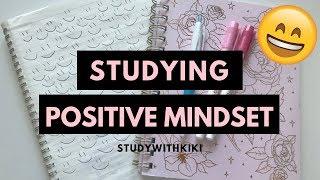 12 HACKS to have a POSITIVE MINDSET on Studying | StudyWithKiki