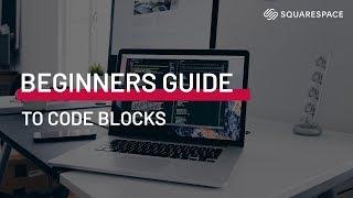 Beginners Guide To Code Blocks In Squarespace