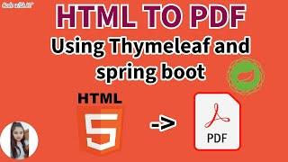 Simplest way to generate Html File to Pdf using Thymeleaf and Spring boot || Code with KT