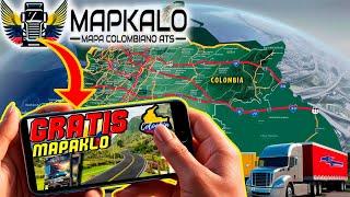 Instala MapKalo 1.53+Mod Dinero( Mapa Ats más GRANDE de Colombia ) para Móviles(Android y PC)