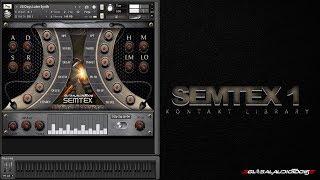 Global Audio Tools-Semtex V1 Kontakt Library Sound Demonstration