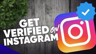 How to get Verified on Instagram 2023