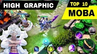 Top 10 HIGH GRAPHIC MOBA Games Mobile | Best MOBA Games You Must ANTICIPATED !!