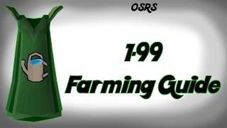 OSRS Fastest 1-99 Farming guide (P2P)