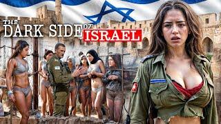 The DARK SIDE of ISRAEL Exposed! The Reality They Don't Want You to See