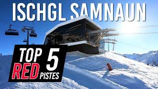 TOP 5 RED pistes in Ischgl Samnaun, Silvretta Arena