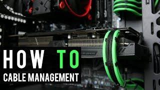 HOW TO: PC CABLE MANAGEMENT - The Jerry Neutron Way