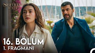 Sefirin Kızı 16. Bölüm Fragmanı