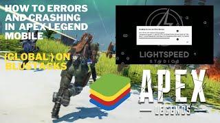 HOW TO DOWNLOAD AND FIX ERRORS IN  APEX LEGEND MOBILE (GLOBAL) IN BLUESTACKS