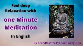 One Minute Meditation to Quickly Recharge by Connecting to Universal Energies