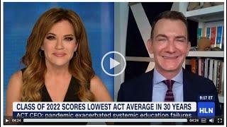 Rob Franek on CNN's Morning Express with Robin Meade: Average ACT Scores Lowest in 30 Years