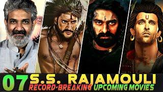 07 SS Rajamouli Upcoming Movies 2023-2025|| S.S. Rajamouli Upcoming South Indian Film list 2024-2025