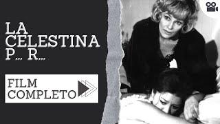 La Celestina P... R... | Commedia | Film completo in italiano