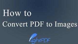 How to Convert PDF to Images