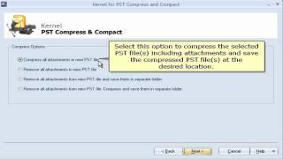 How to Compress Large PST Files in Few Clicks Using Kernel for PST Compress & Compact