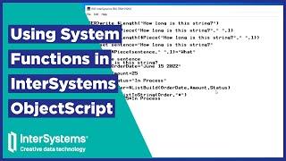 Using System Functions in InterSystems ObjectScript