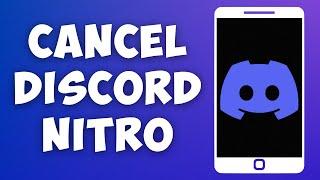 How To Cancel Discord Nitro Mobile