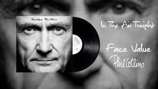 Phil Collins - In The Air Tonight (2016 Remaster)