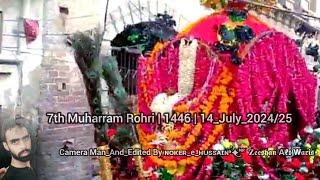 7th Muharram Rohri | 1446 | 14_July_2024/25